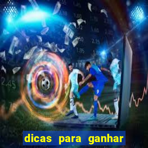 dicas para ganhar no jogo aviator